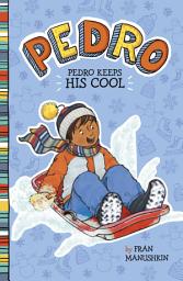 Icon image Pedro Keeps His Cool