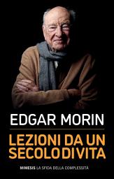 Icon image Lezioni da un secolo di vita