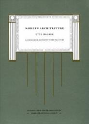 Icon image Modern Architecture: A Guidebook for His Students to this Field of Art