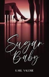 Icon image Sugar Baby: Eternity Publishing