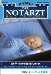 Icon image Der Notarzt 319: Ein Wiegenlied für Anton