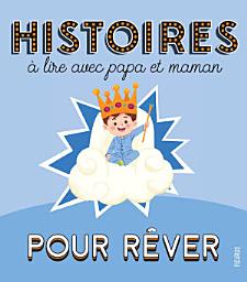 Icon image Histoires à lire avec papa et maman - Pour rêver