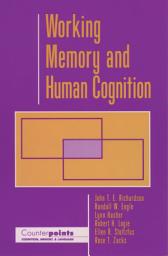 Icon image Working Memory and Human Cognition