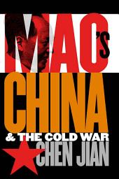 Icon image Mao's China and the Cold War