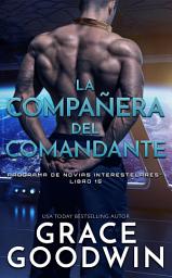 Icon image La compañera del comandante