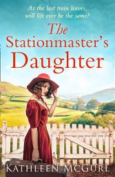 Icon image The Stationmaster’s Daughter