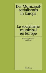 Icon image Der Munizipalsozialismus in Europa /Le socialisme municipal en Europe