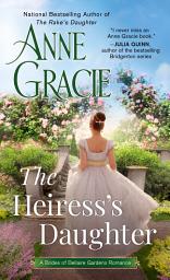 Icon image The Heiress's Daughter