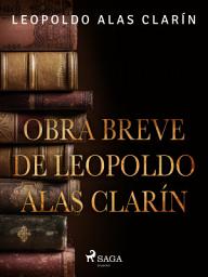 Icon image Obra breve de Leopoldo Alas Clarín