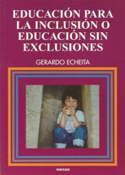 Icon image Educación para la inclusión o educación sin exclusiones: Edición 3