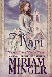 Icon image Kari: A Sweet Western Historical Romance Novel