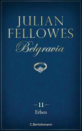 Icon image Belgravia (11) - Erben