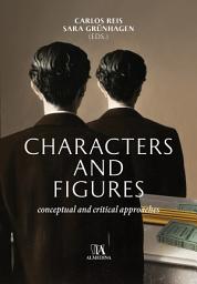 Icon image Characters and Figures - Conceptual and Critical Approaches