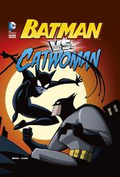 Icon image DC Super Heroes: Batman vs. Catwoman