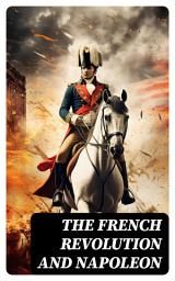 Icon image The French Revolution and Napoleon