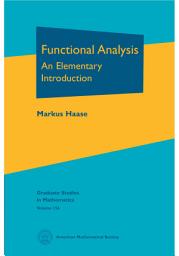 Icon image Functional Analysis: An Elementary Introduction