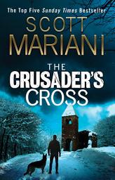 Icon image The Crusader’s Cross (Ben Hope, Book 24)