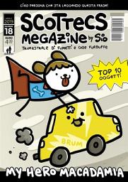 Icon image Scottecs Megazine 18: My Hero Macadamia