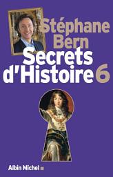 Icon image Secrets d'Histoire - tome 6