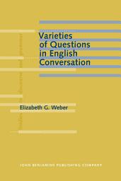 Icon image Varieties of Questions in English Conversation