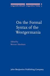 Icon image On the Formal Syntax of the Westgermania: Papers from the 3rd Groningen Grammar Talks (3e Groninger Grammatikgespräche), Groningen, January 1981