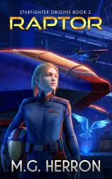 Icon image Raptor: Space Opera Science Fiction