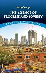 Icon image The Essence of Progress and Poverty
