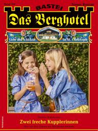 Icon image Das Berghotel 310: Zwei freche Kupplerinnen
