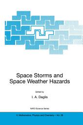 Icon image Space Storms and Space Weather Hazards