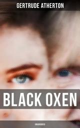 Icon image Black Oxen (Unabridged)