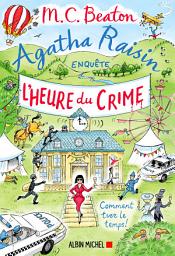 Icon image Agatha Raisin enquête 35 - L'Heure du crime
