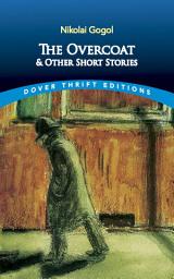 Icon image The Overcoat and Other Short Stories