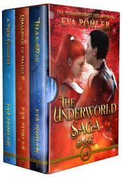 Icon image The Underworld Saga, Books 1-3: A Greek Mythology Romance