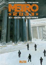 Icon image Metro 2033 (Comic): Augen der Finsternis