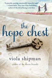Icon image The Hope Chest: A Novel