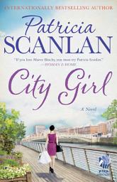 Icon image City Girl: A Novel