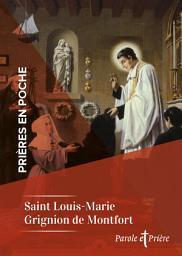 Icon image Prières en poche - Saint Louis-Marie Grignion de Montfort