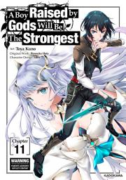 Icon image <Chapter release>A Boy Raised by Gods Will Be The Strongest