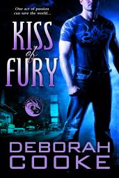 Icon image Kiss of Fury: A Dragon Shifter Romance