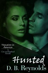 Icon image Hunted: A Cyn and Raphael Novella
