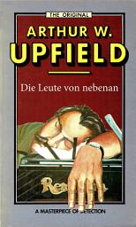 Icon image Die Leute von nebenan: (An Author Bites the Dust)