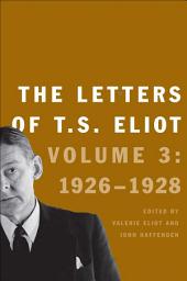 Icon image The Letters of T. S. Eliot: Volume 4: 1928-1929