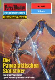 Icon image Perry Rhodan 2146: Die Pangalaktischen Statistiker: Perry Rhodan-Zyklus "Das Reich Tradom"