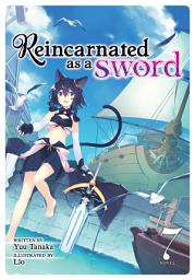 Icon image Reincarnated as a Sword (Light Novel)