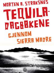 Icon image Tequiladagbøkene