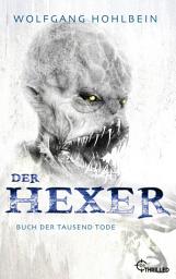 Icon image Der Hexer - Buch der tausend Tode: Die Kult-Reihe als Sammel-Edition