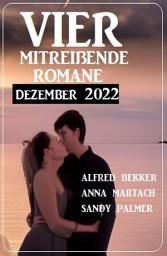 Icon image Vier mitreißende Romane Dezember 2022