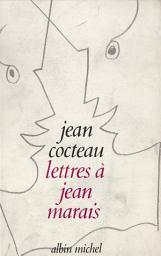 Icon image Lettres à Jean Marais