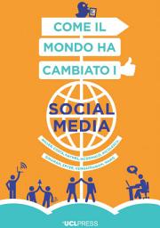 Icon image Come il mondo ha cambiato i social media