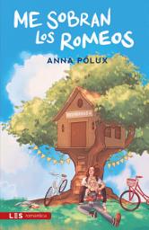 Icon image Me sobran los Romeos: Recuerdos I